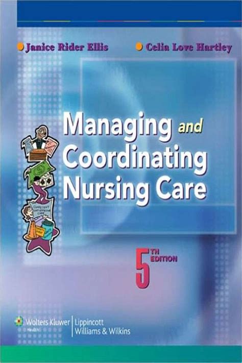managing and coordinating nursing care Epub
